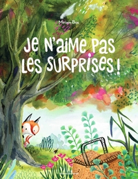 Picture of Je n'aime pas les surprises !