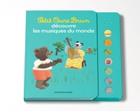 Picture of Petit Ours Brun découvre les musiques du monde - Livre sonore