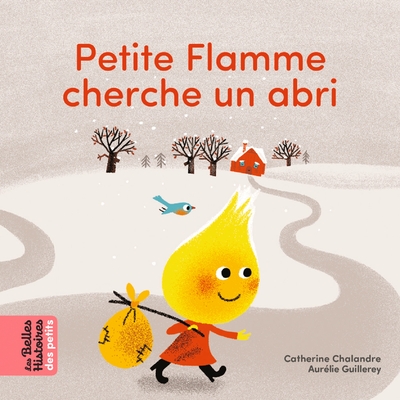 Image de Petite Flamme cherche un abri