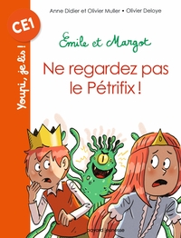 Image de Emile et Margot - Ne regardez pas le Pétrifix