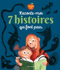 Image de Raconte-moi 7 histoires qui font peur