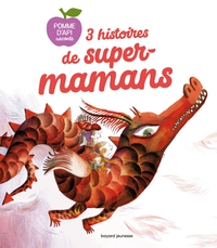 Picture of 3 histoires de super-mamans