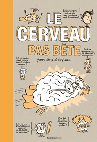 Picture of Le cerveau pas bête
