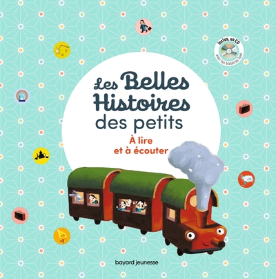 Picture of Les Belles histoires des petits à lire et à écouter - Recueil