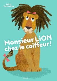 Picture of Monsieur Lion chez le coiffeur !