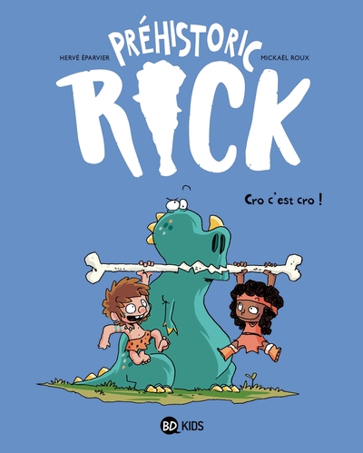 Image de Préhistoric Rick, Tome 04