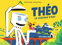 Picture of Théo le chateau d'eau