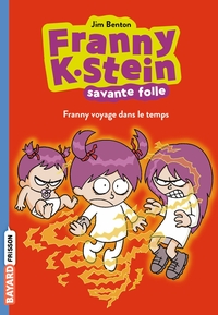 Image de Franny K. Stein, savante folle, Tome 04