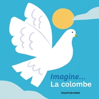 Picture of Imagine... la colombe