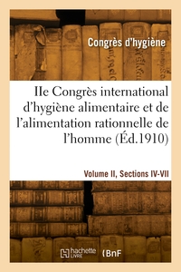 Picture of IIe Congrès international d'hygiène alimentaire et de l'alimentation rationnelle de l'homme