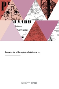 Picture of Annales de philosophie chrétienne