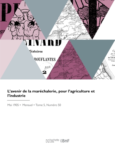 Image de L'avenir de la maréchalerie, pour l'agriculture et l'industrie
