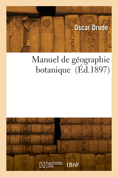 Picture of Manuel de géographie botanique