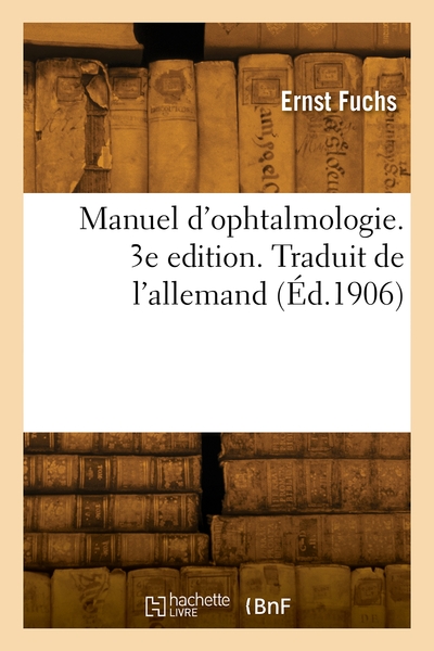 Picture of Manuel d'ophtalmologie. 3e edition. Traduit de l'allemand