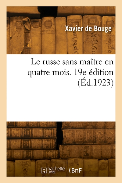 Image de Le russe sans maître en quatre mois. 19e édition