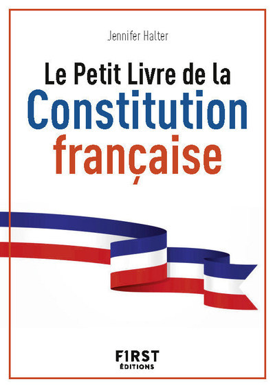 Image de Le Petit livre de - La constitution française