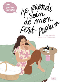 Image de Je prends soin de mon post-partum - Ma petite famille
