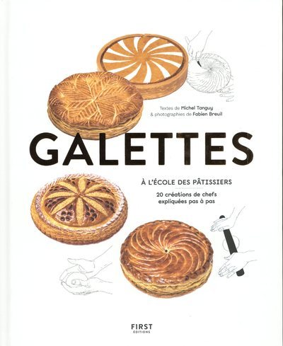 Picture of Galettes, à l'école des pâtissiers