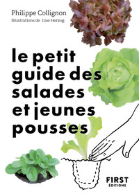 Image de Le Petit Guide jardin des salades toutes saisons