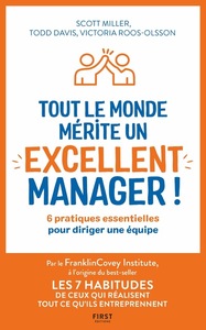 Image de Tout le monde mérite un excellent manager - 6 pratiques essentielles pour diriger une équipe