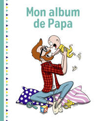 Image de Mon album de papa, 2e édition