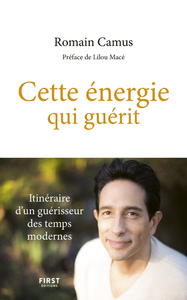 Image de Cette énergie qui guérit