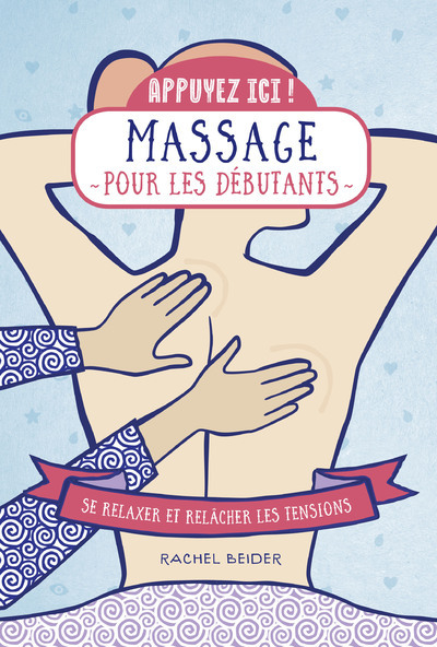 Image de Appuyez ici - Massage pour les débutants