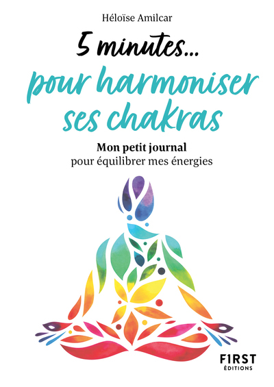 Image de Petit livre - 5 minutes... pour harmoniser ses chakras