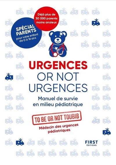 Image de Urgences or not urgences NE - Manuel de survie en milieu pédiatrique