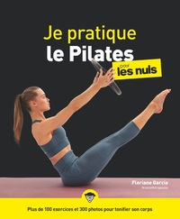 Image de Je pratique le Pilates pour les Nuls