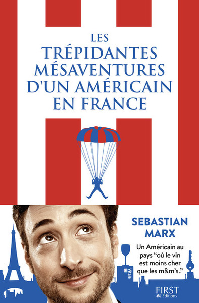 Picture of Les trépidantes mésaventures d'un Américain en France