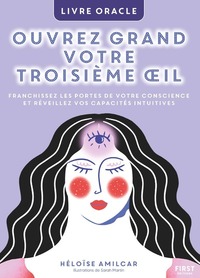Image de Ouvrez grand votre troisième oeil. Livre oracle.
