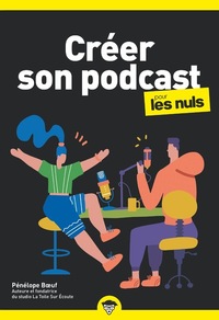 Image de Créer son Podcast Poche pour les Nuls