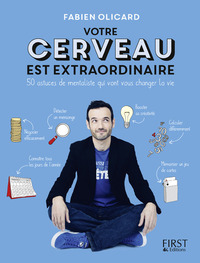 Picture of Votre cerveau est extraordinaire ! 50 astuces de mentaliste qui vont vous changer la vie