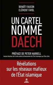 Image de Un cartel nommé Daech