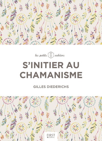 Picture of S'initier au chamanisme - Les petits cahiers