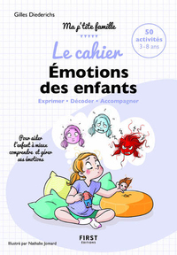 Image de Le Cahier Emotions des enfants - Exprimer Décoder Accompagner