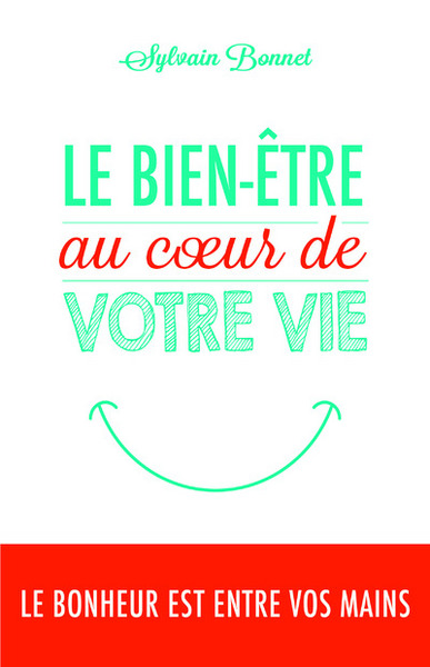 Image de Le bien-être au coeur de votre vie