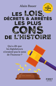 Image de Les lois, décrets et arrêtés les plus cons de l'Histoire