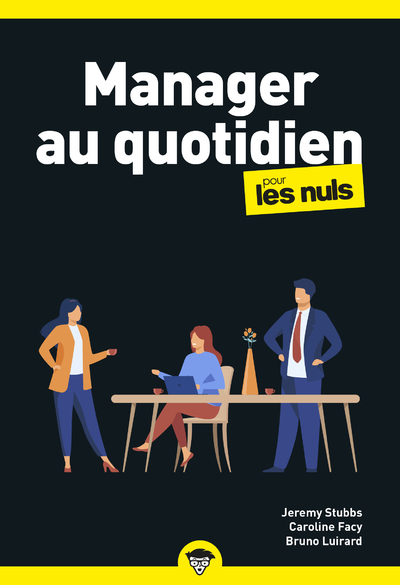 Image de Manager au quotidien pour les Nuls, poche business, 2e éd