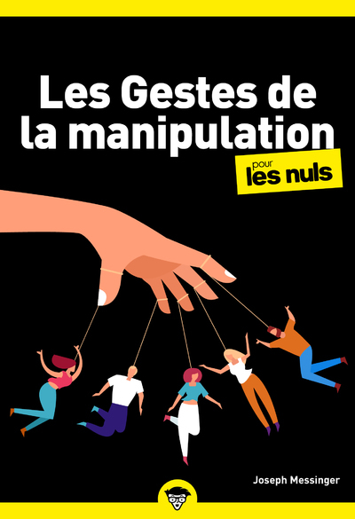 Image de Les Gestes de la manipulation pour les Nuls, poche, 2e éd.