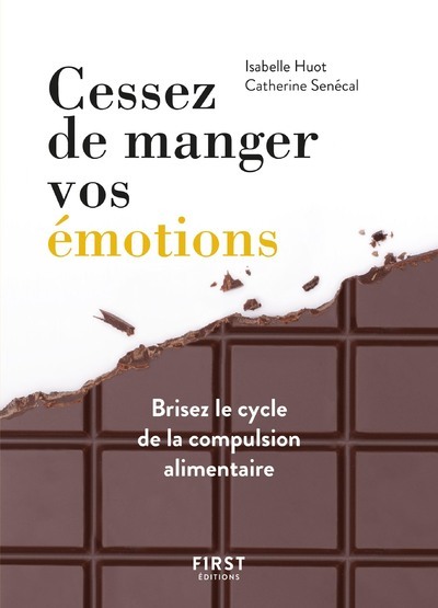 Image de Cessez de manger vos émotions, brisez le cycle de la compulsion alimentaire