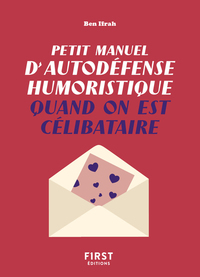 Picture of Petit manuel d'autodéfense humoristique quand on est célibataire