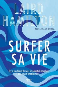 Picture of Surfer sa vie
