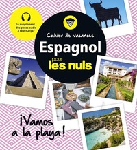Image de Cahier de vacances espagnol pour les Nuls : ¡Vamos a la playa! 3e ed