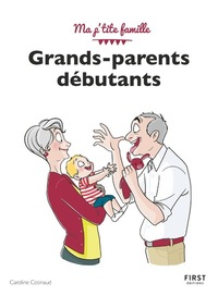 Image de Grands-parents débutants, 4e édition