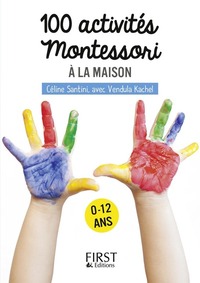 Picture of Petit livre de - 100 activités Montessori à la maison