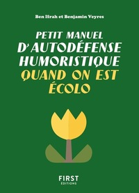 Image de Petit manuel d'autodéfense humoristique quand on est écolo