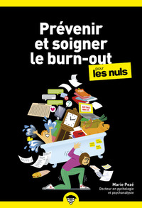 Image de Prévenir et soigner le burn-out pour les Nuls, poche