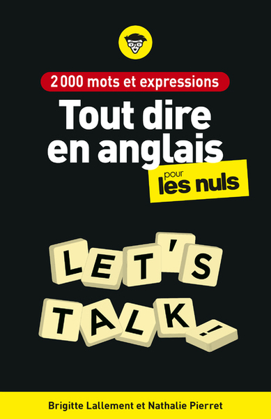Image de 2000 mots et expressions pour tout dire en anglais pour les Nuls, 2e éd